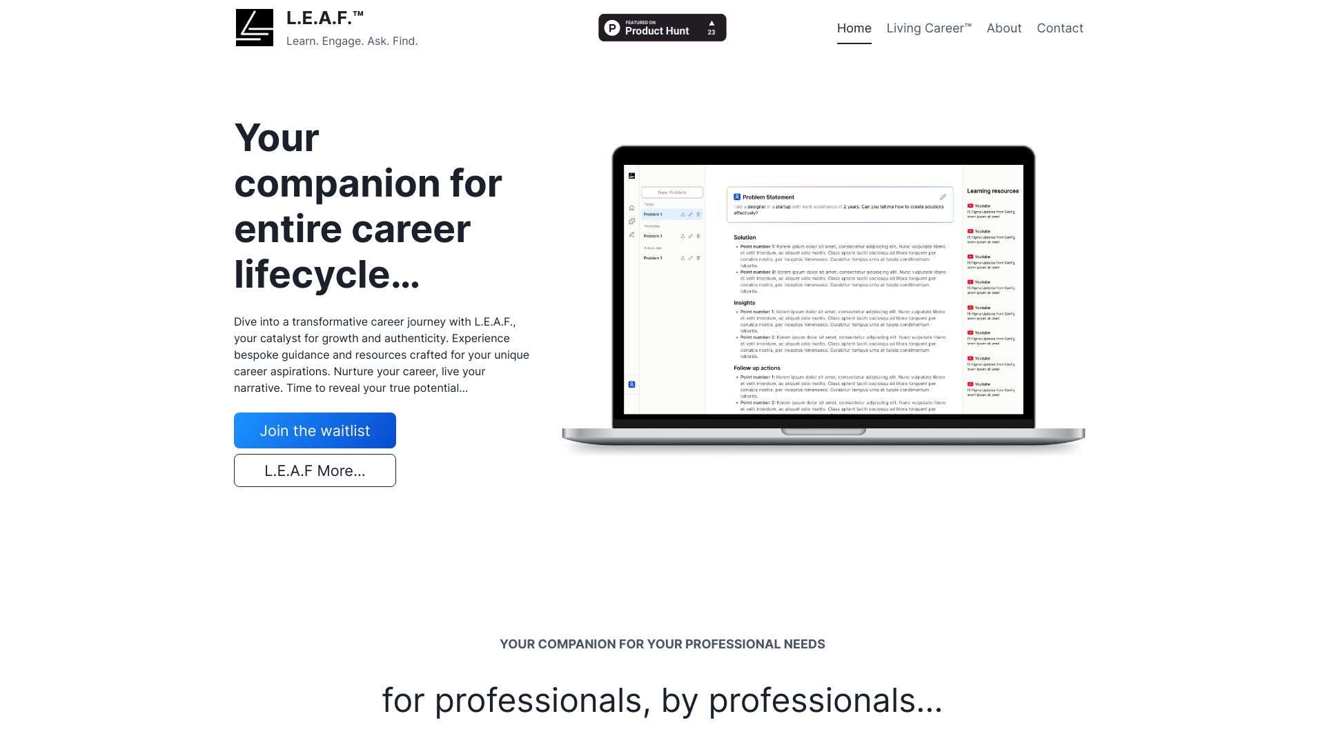 L.E.A.F.™ - Learn. Engage. Ask. Find.